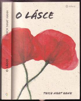 Nhất Hạnh: O lásce