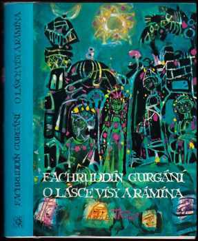 O lásce Vísy a Rámína - Fachruddín As'ad Gurgání (1979, Odeon) - ID: 745476