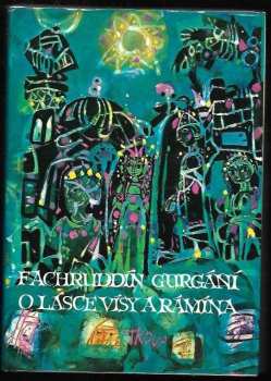 O lásce Vísy a Rámína - Fachruddín As'ad Gurgání (1979, Odeon) - ID: 60302