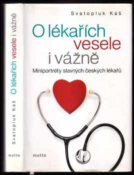 O lékařích vesele i vážně