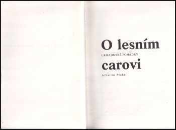 Hana Pražáková: O lesním carovi