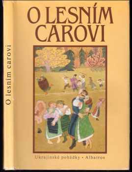 Hana Pražáková: O lesním carovi
