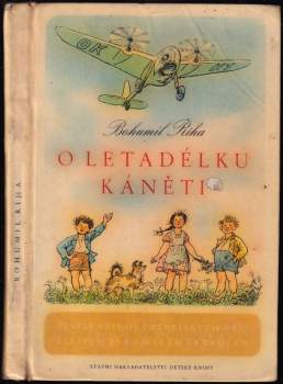 O letadélku Káněti