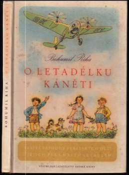 O letadélku Káněti