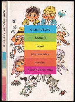 O letadélku Káněti