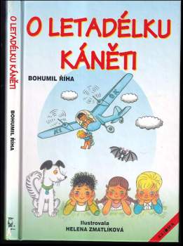 Bohumil Říha: O letadélku Káněti