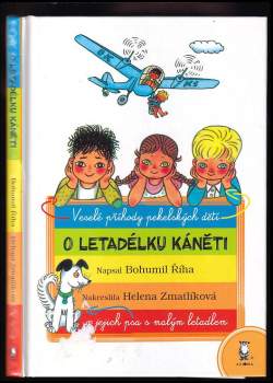 O letadélku Káněti