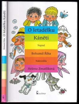 O letadélku Káněti