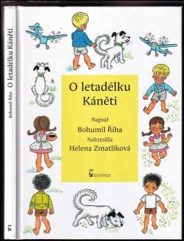 O letadélku Káněti