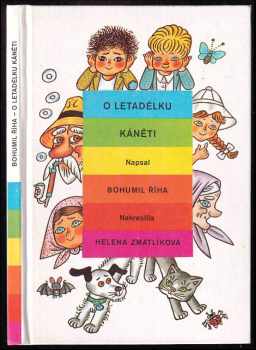 O letadélku Káněti : veselé příhody pekelských dětí a jejich psa s malým letadlem - Bohumil Říha (1990, Albatros) - ID: 487950