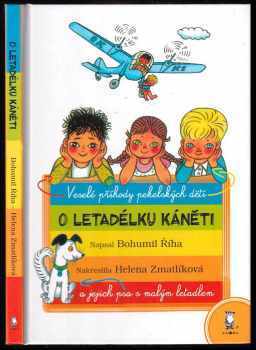 O letadélku Káněti