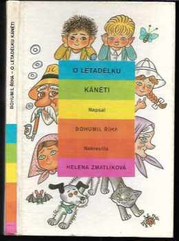 Bohumil Říha: O letadélku Káněti
