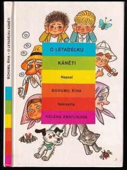 Bohumil Říha: O letadélku Káněti - veselé příhody pekelských dětí a jejich psa s malým letadlem : pro čtenáře od 6 let