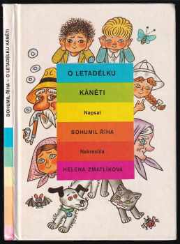 Bohumil Říha: O letadélku Káněti – veselé příhody pekelských dětí a jejich psa s malým letadlem : pro čtenáře od 6 let