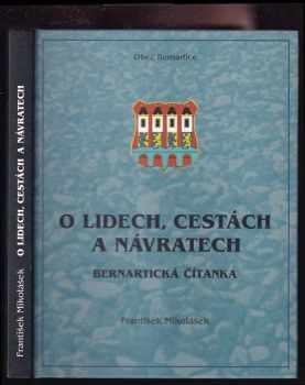 O lidech, cestách a návratech