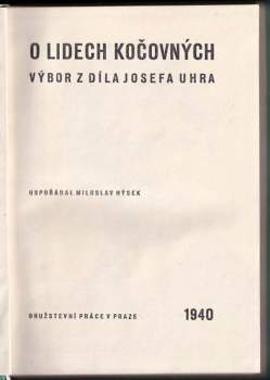 Josef Uher: O lidech kočovných