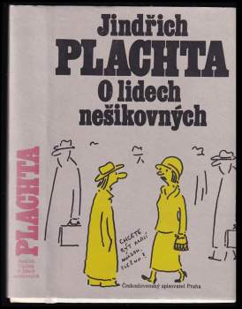Jindřich Plachta: O lidech nešikovných