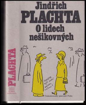 Jindřich Plachta: O lidech nešikovných