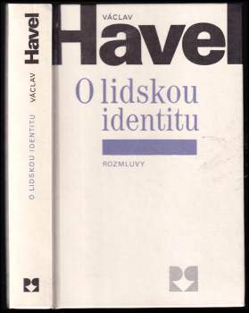 Václav Havel: O lidskou identitu