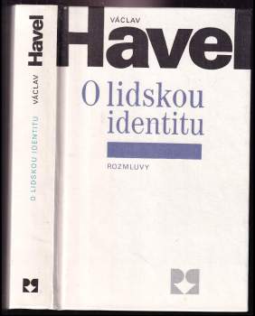 Václav Havel: O lidskou identitu
