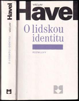 Václav Havel: O lidskou identitu