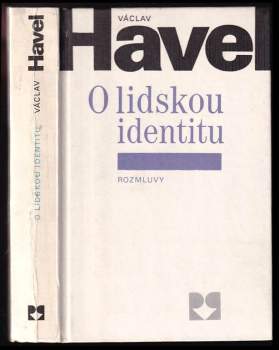 Václav Havel: O lidskou identitu