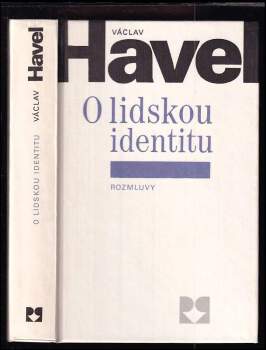 Václav Havel: O lidskou identitu