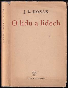Jan Blahoslav Kozák: O lidu a lidech