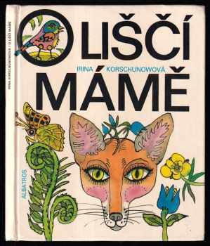 O liščí mámě