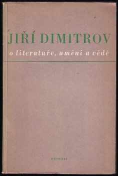 Georgi Dimitrov: O literatuře, umění a vědě