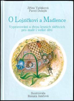O Lojzíčkovi a Madlence