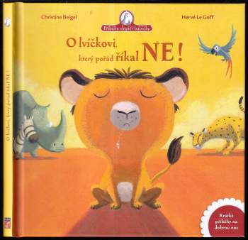 O lvíčkovi, který pořád říkal ne!