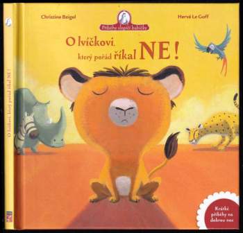 O lvíčkovi, který pořád říkal ne!