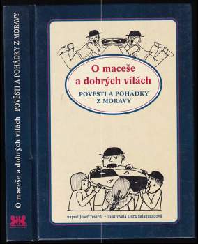 Josef Tesařík: O maceše a dobrých vílách