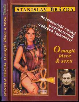 O magii, lásce & sexu - Stanislav Brázda (1998, Formát) - ID: 541676