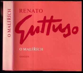 O malířích - Jiří Kotalík, Věra Laudová, Renato Guttuso (1984, Odeon) - ID: 287484