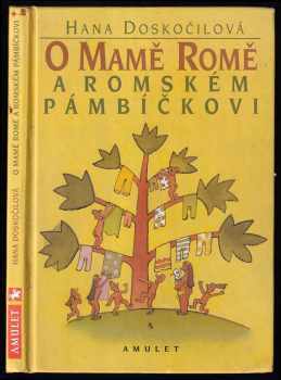 O Mamě Romě a romském pámbíčkovi