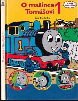 W Awdry: O mašince Tomášovi 1