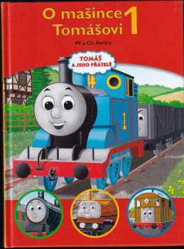 W Awdry: O mašince Tomášovi 1