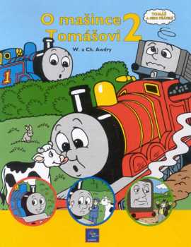 W Awdry: O mašince Tomášovi
