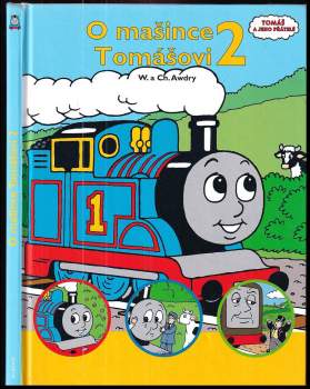 W Awdry: O mašince Tomášovi 2