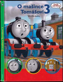 W Awdry: O mašince Tomášovi 3