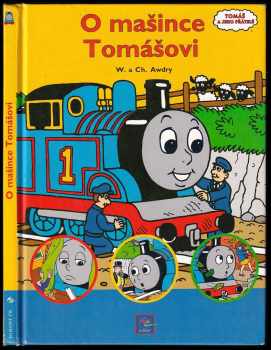 W Awdry: O mašince Tomášovi