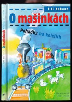 Jiří Kahoun: O mašinkách