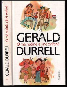 Gerald Malcolm Durrell: O mé rodině a jiné zvířeně