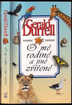 Gerald Malcolm Durrell: O mé rodině a jiné zvířeně