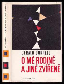 O mé rodině a jiné zvířeně