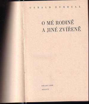 Gerald Malcolm Durrell: O mé rodině a jiné zvířeně