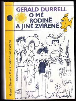 Gerald Malcolm Durrell: O mé rodině a jiné zvířeně