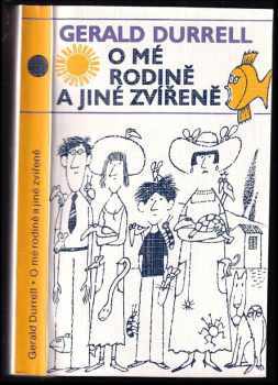 O mé rodině a jiné zvířeně - Gerald Malcolm Durrell (1986, Odeon) - ID: 758761